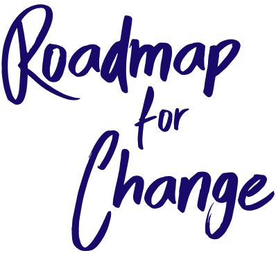 title of roadmap for change